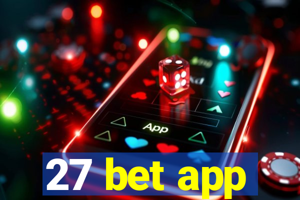 27 bet app